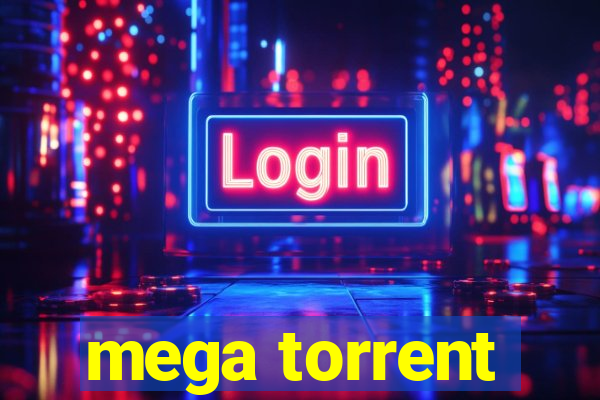 mega torrent