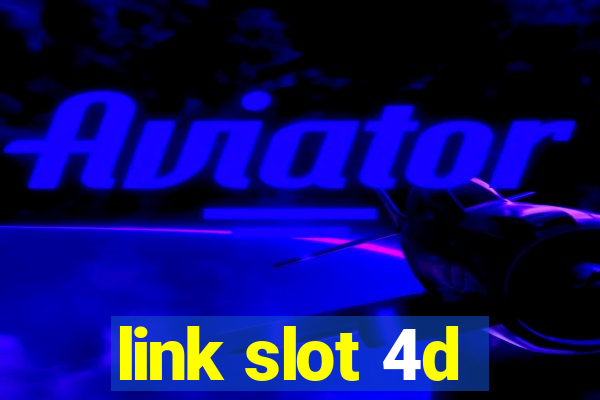 link slot 4d