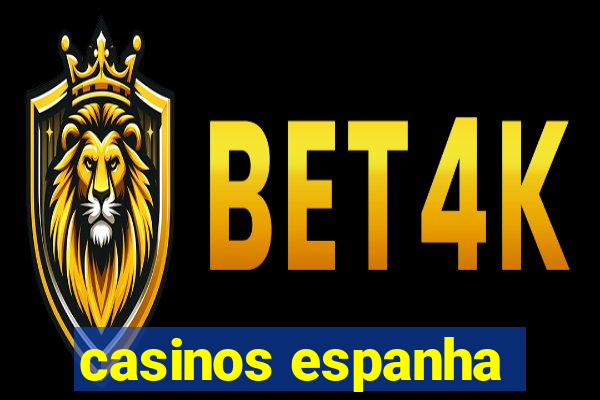 casinos espanha