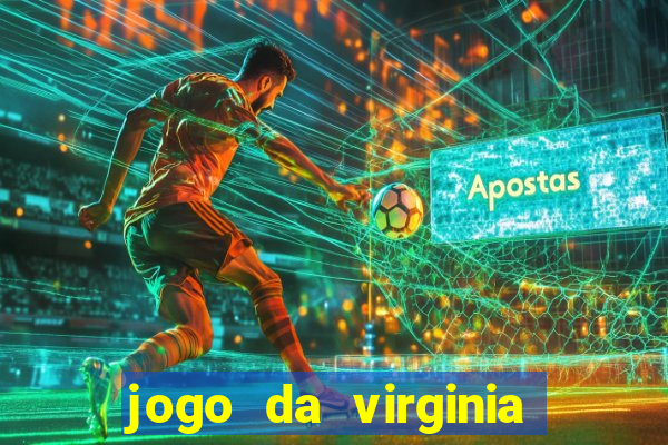 jogo da virginia que da dinheiro