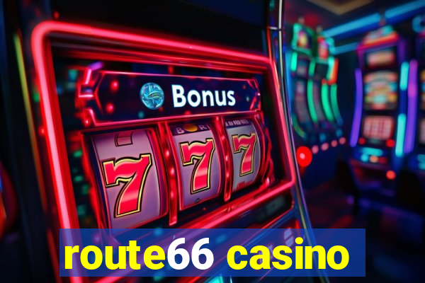 route66 casino