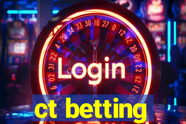 ct betting