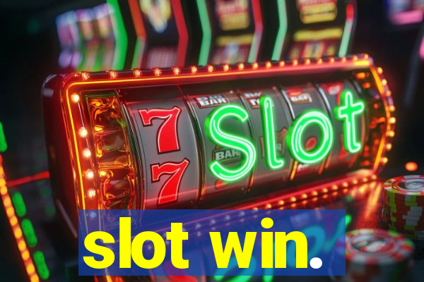 slot win.