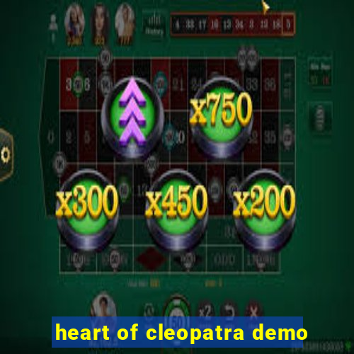 heart of cleopatra demo