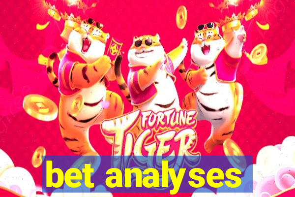 bet analyses