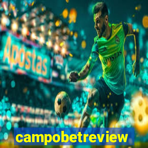 campobetreview