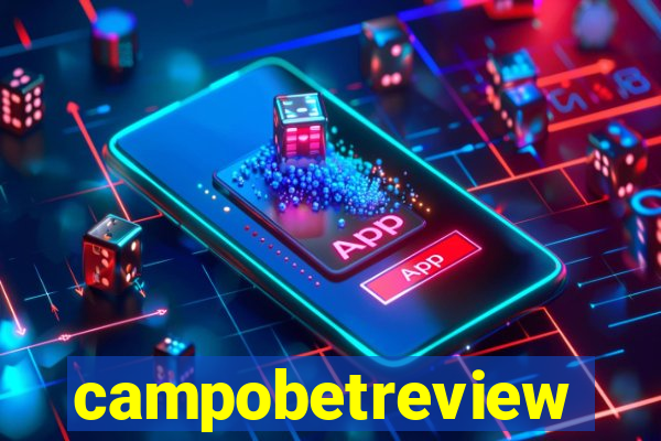 campobetreview