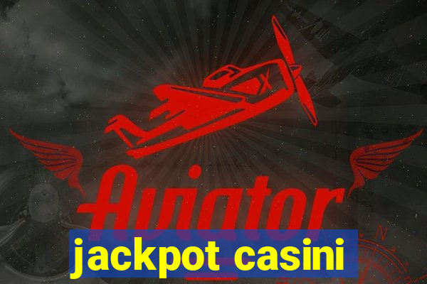 jackpot casini