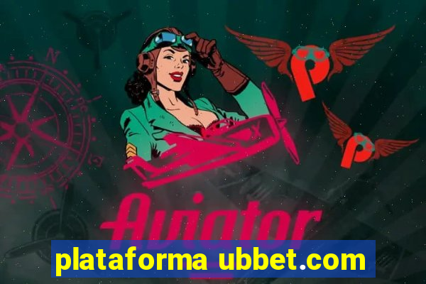 plataforma ubbet.com