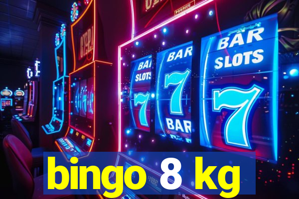 bingo 8 kg