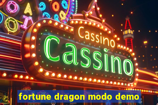 fortune dragon modo demo