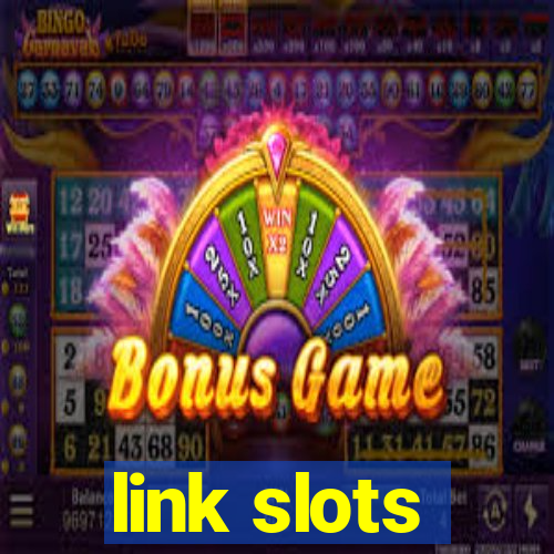 link slots