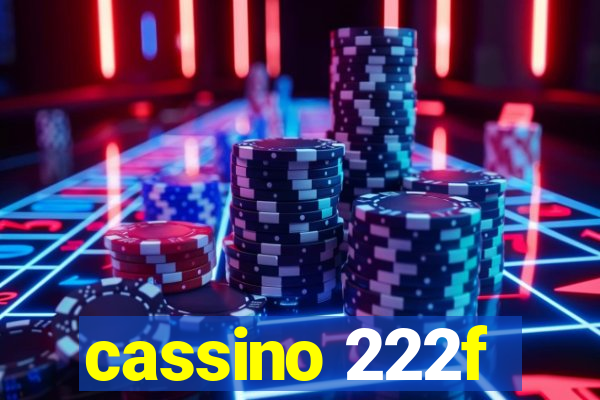 cassino 222f