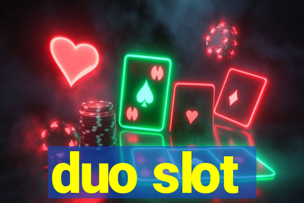 duo slot