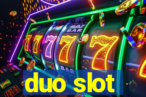 duo slot