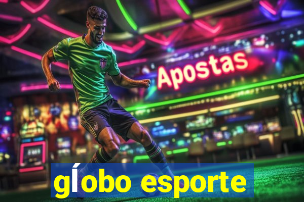 gĺobo esporte