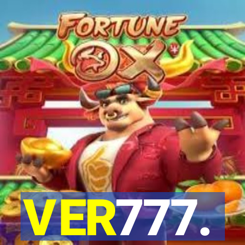 VER777.