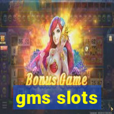 gms slots