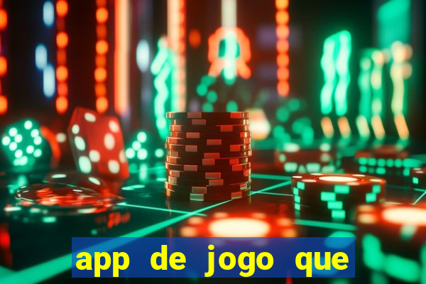 app de jogo que paga de verdade