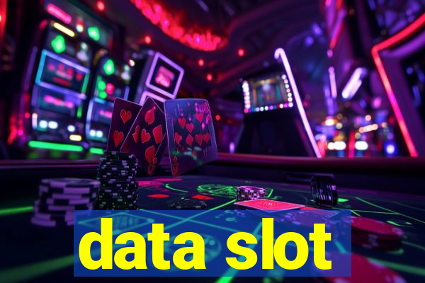 data slot