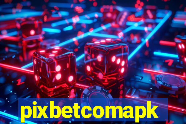 pixbetcomapk