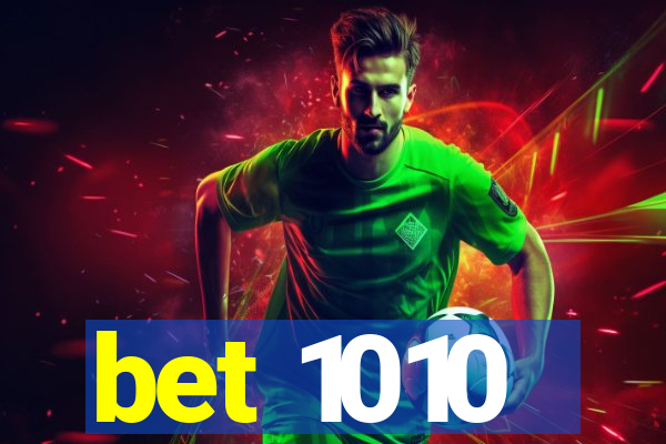 bet 1010