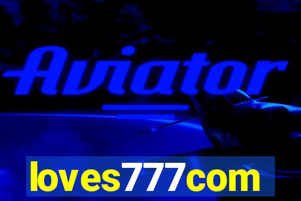 loves777com