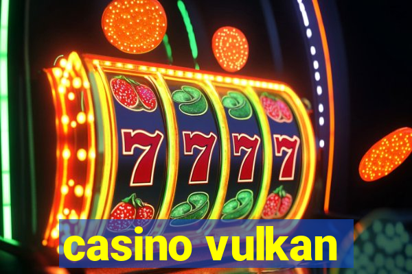 casino vulkan