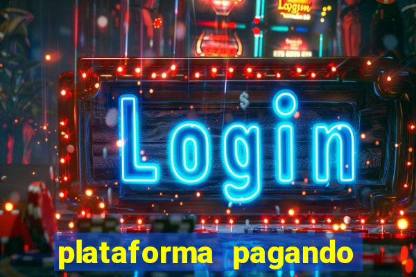 plataforma pagando bem fortune tiger