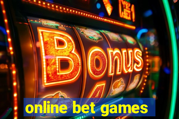 online bet games