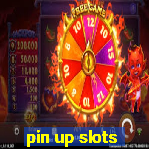 pin up slots