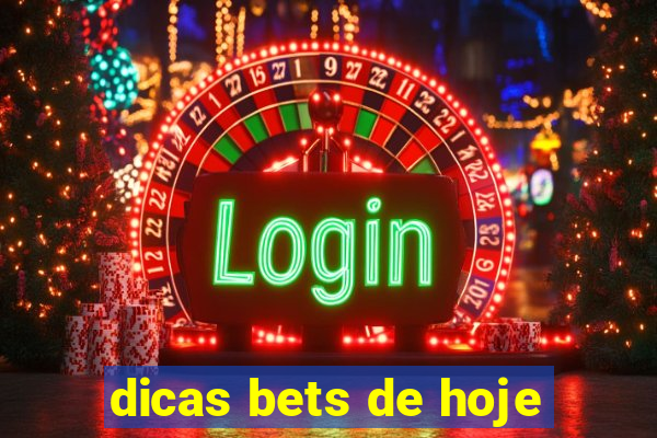 dicas bets de hoje