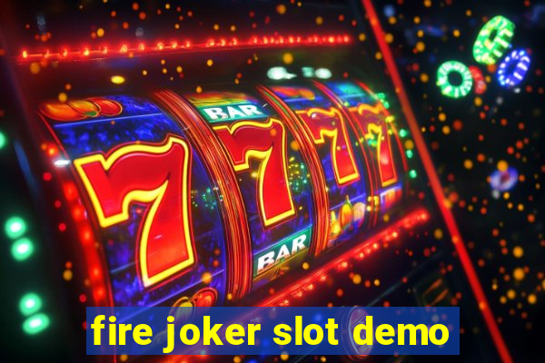 fire joker slot demo