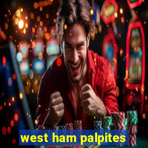 west ham palpites