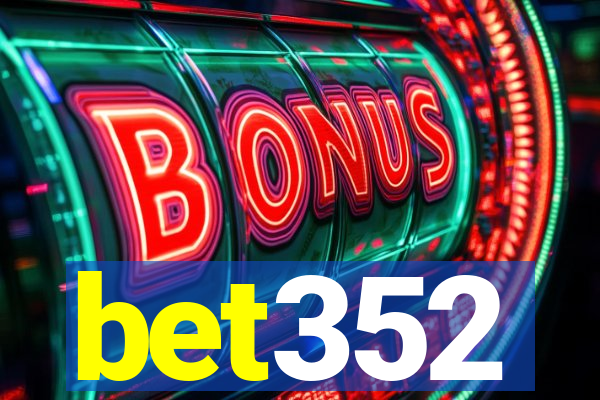 bet352