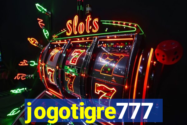 jogotigre777