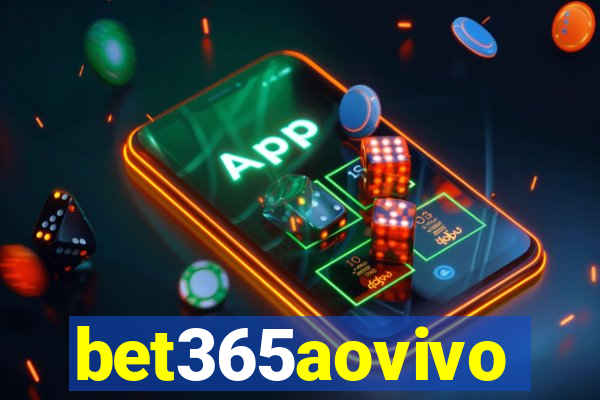 bet365aovivo