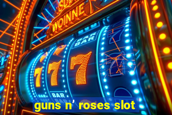 guns n’ roses slot