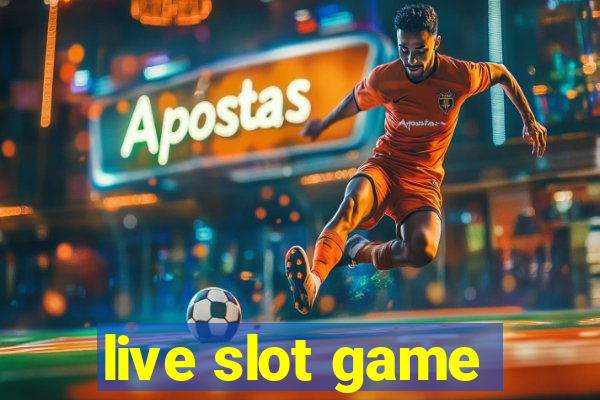 live slot game