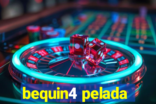 bequin4 pelada