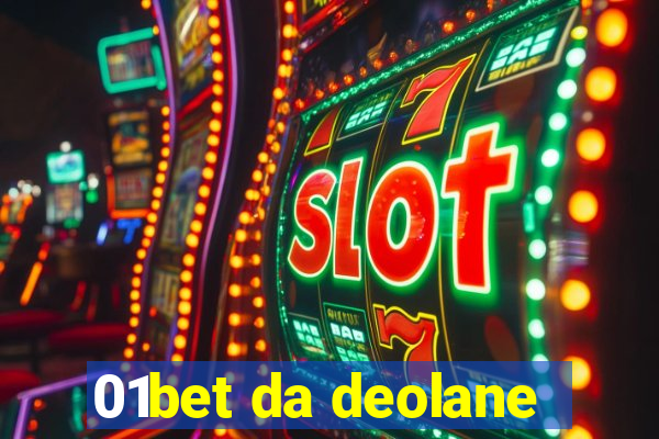 01bet da deolane