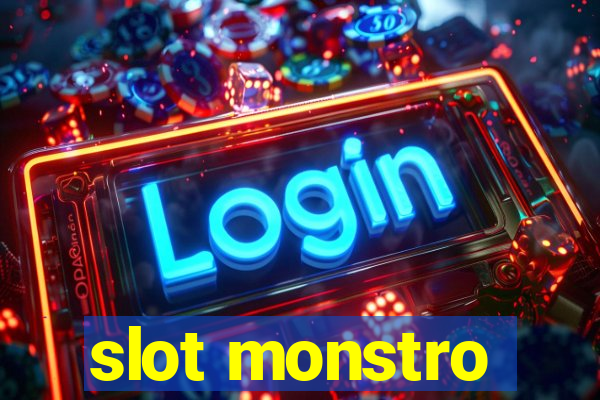 slot monstro