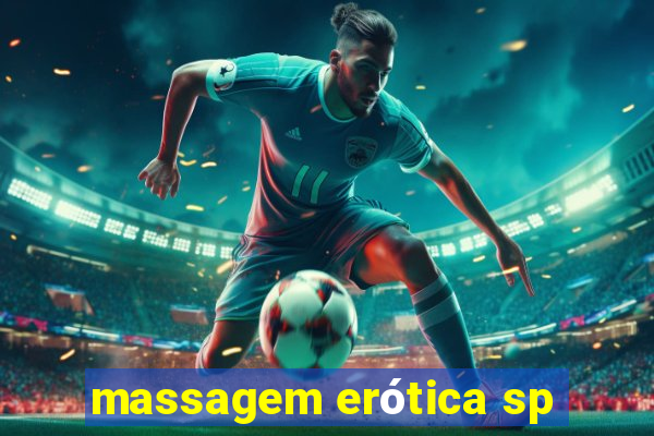 massagem erótica sp