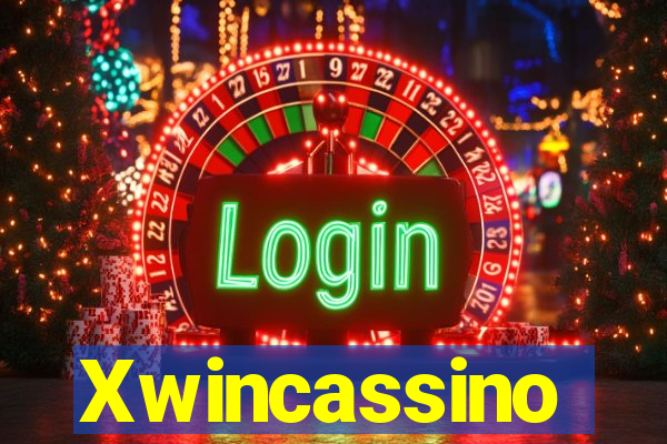 Xwincassino