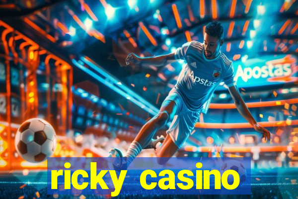 ricky casino