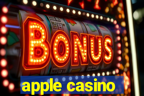 apple casino