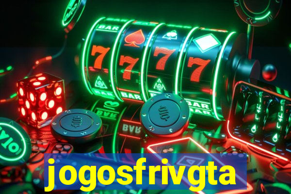 jogosfrivgta