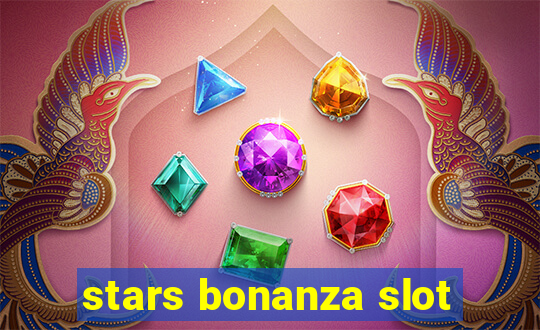 stars bonanza slot