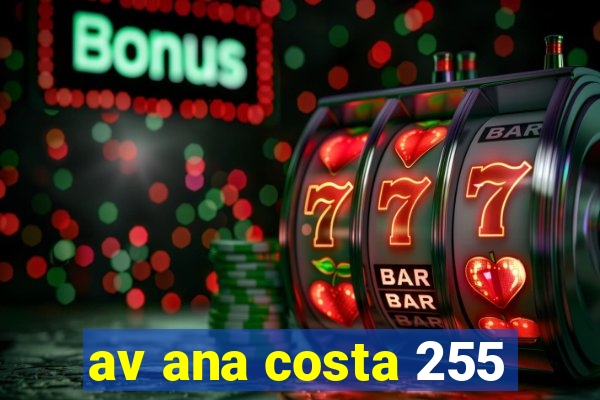 av ana costa 255