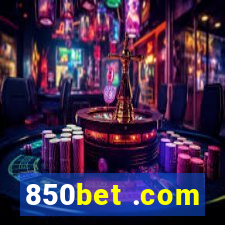 850bet .com